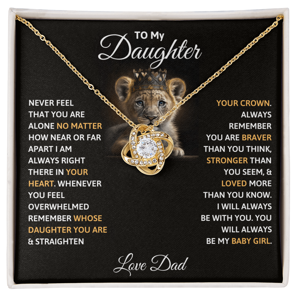 To My Daughter - Straighten Your Crown Love Knot Necklace  Gift from Dad