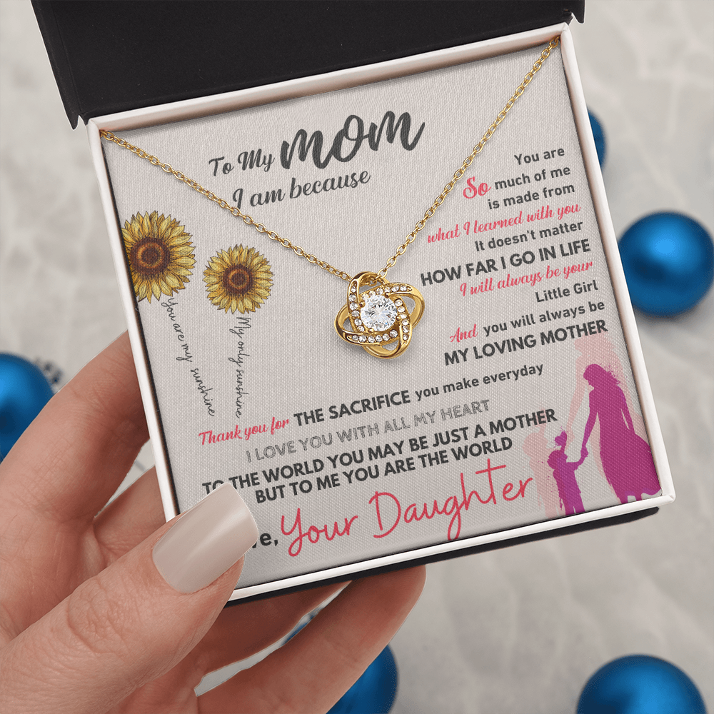 To My Mom - You Are The World Sunflower Love Knot Necklace - Gift from Daughter