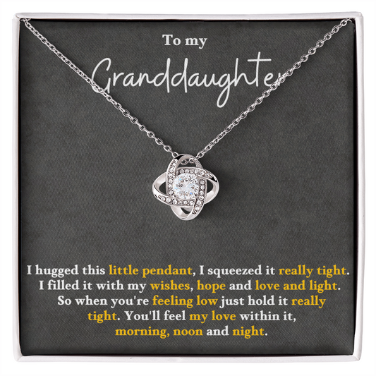 To My Granddaughter - Feel My Love Love Knot Necklace - Gift from Grandparent