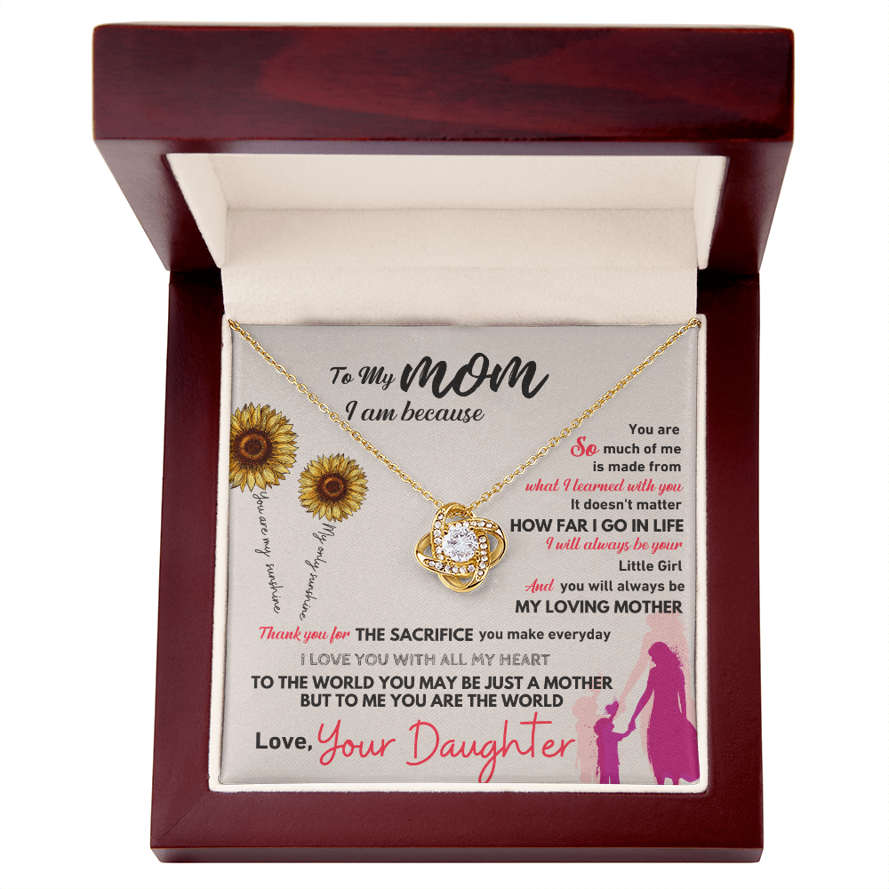 To My Mom - You Are The World Sunflower Love Knot Necklace - Gift from Daughter