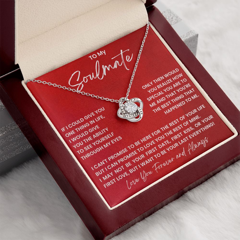 To My Soulmate - Last Everything Love Knot Necklace - Promise Gift for Her